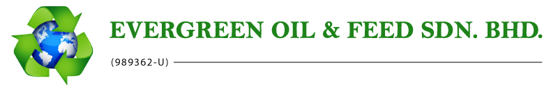 Evergreen Oil & Feed Sdn Bhd | Recycle Oil Company Melaka, Malaysia